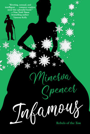 Infamous by Minerva Spencer