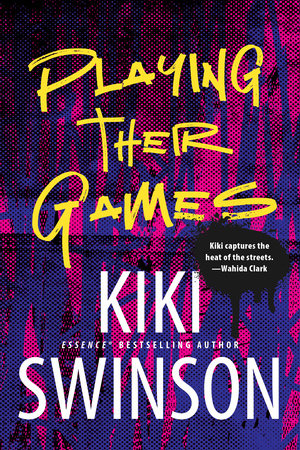 Playing Their Games by Kiki Swinson