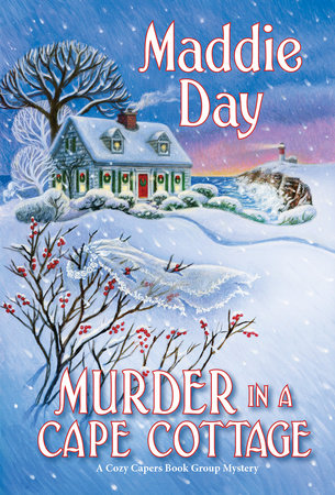 Murder in a Cape Cottage by Maddie Day