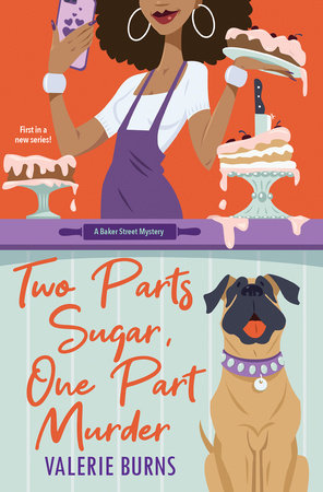 Two Parts Sugar, One Part Murder by Valerie Burns