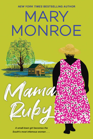 Mama Ruby by Mary Monroe