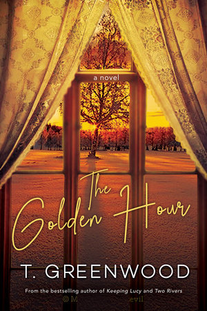 The Golden Hour by T. Greenwood