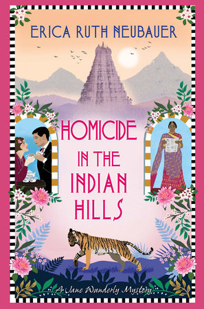 Homicide in the Indian Hills by Erica Ruth Neubauer