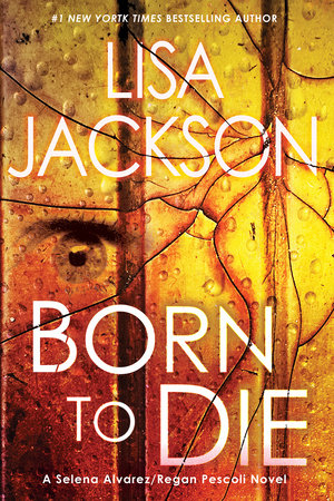 Born To Die by Lisa Jackson