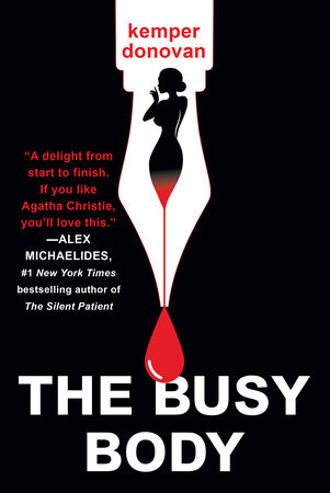 The Busy Body by Kemper Donovan