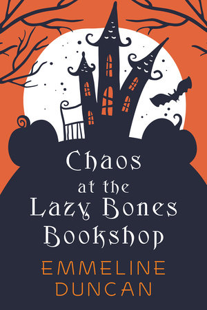 Chaos at the Lazy Bones Bookshop by Emmeline Duncan