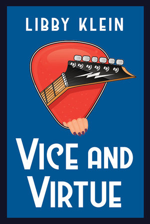 Vice and Virtue by Libby Klein