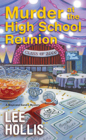 Murder at the High School Reunion by Lee Hollis