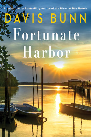 Fortunate Harbor by Davis Bunn