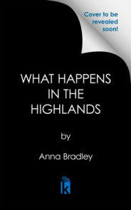 What Happens in the Highlands