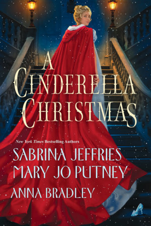 A Cinderella Christmas by Sabrina Jeffries, Mary Jo Putney and Anna Bradley