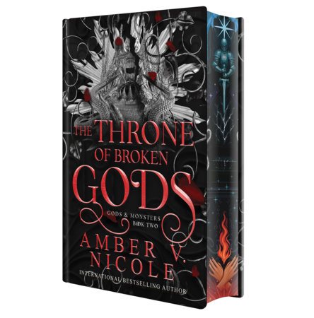 The Throne of Broken Gods: Deluxe Limited Edition by Amber V. Nicole