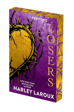 Losers: Part Two: Deluxe Limited Edition by Harley Laroux