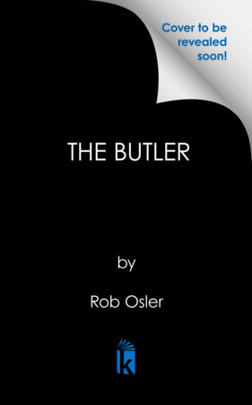 The Butler by Rob Osler