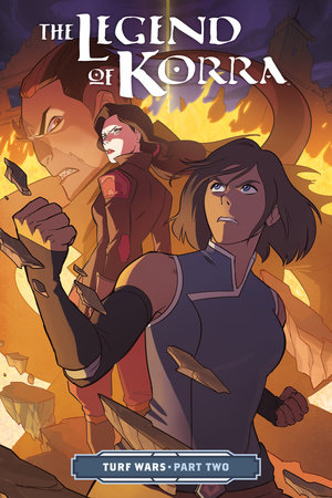 The Legend of Korra Turf Wars Part Two by Michael Dante DiMartino