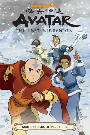 Avatar: The Last Airbender--North and South Part Three by Gene Luen Yang, Michael Dante DiMartino and Bryan Konietzko