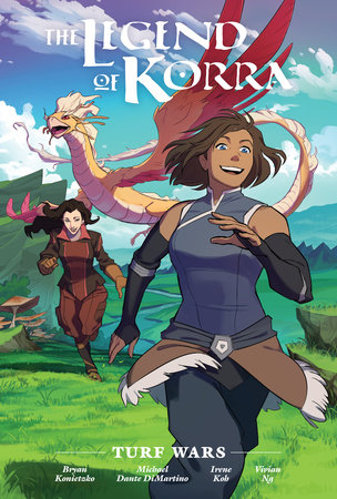 The Legend of Korra: Turf Wars Library Edition by Michael Dante DiMartino and Bryan Konietzko