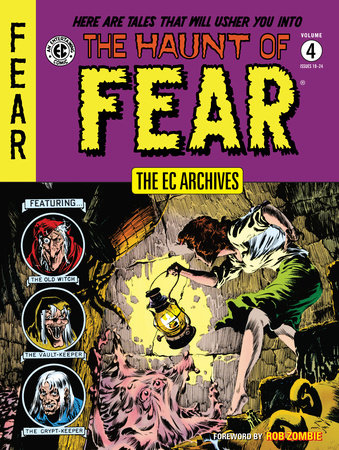 The EC Archives: The Haunt of Fear Volume 4 by Various