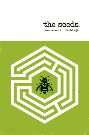 The Seeds by Ann Nocenti