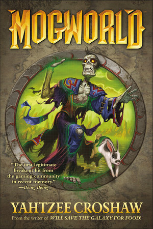 Mogworld by Yahtzee Croshaw