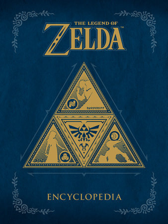 The Legend of Zelda Encyclopedia by 
