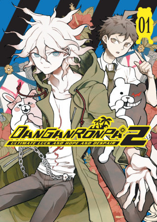 Danganronpa 2: Ultimate Luck and Hope and Despair Volume 1 by Spike Chunsoft and Kyousuke Suga