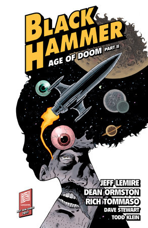 Black Hammer Volume 4: Age of Doom Part Two by Jeff Lemire