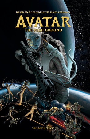 Avatar: The High Ground Volume 2 by Sherri L. Smith