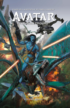 Avatar: The High Ground Volume 3 by Sherri L. Smith