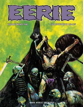 Eerie Archives Volume 25 by Budd Lewis, Don McGregor and Victor de la Fuente