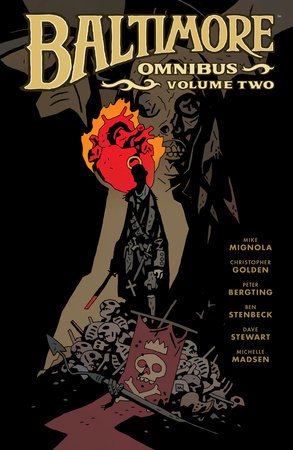 Baltimore Omnibus Volume 2 by Mike Mignola and Christopher Golden