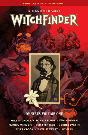 Witchfinder Omnibus Volume 1 by Mike Mignola, John Arcudi, Maura McHugh and Kim Newman