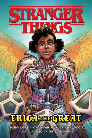 Stranger Things: Erica the Great (Graphic Novel) by Greg Pak and Danny Lore