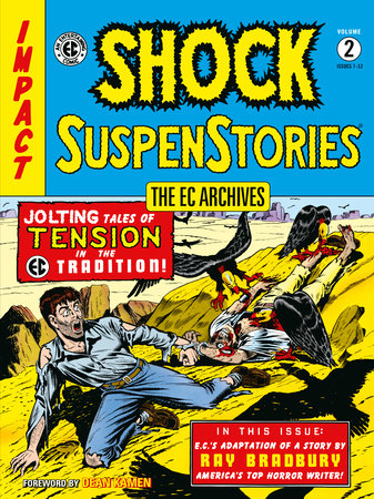 The EC Archives: Shock Suspenstories Volume 2 by Bill Gaines and Al Feldstein