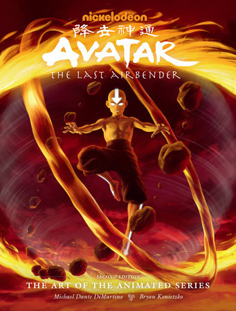 Avatar: The Last Airbender  The Art of the Animated Series (Second Edition) by Michael Dante DiMartino and Bryan Konietzko