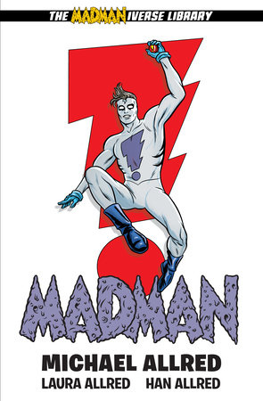 Madman Library Edition Volume 1 by Michael Allred