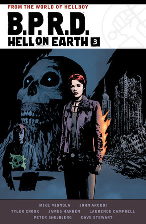 B.P.R.D. Hell on Earth Volume 3 by Mike Mignola and John Arcudi