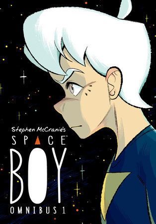 Stephen McCranie's Space Boy Omnibus Volume 1 by Written and illustrated by Stephen McCranie