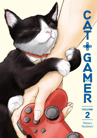 Cat + Gamer Volume 2 by Wataru Nadatani