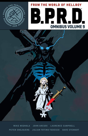 B.P.R.D. Omnibus Volume 9 by Mike Mignola and John Arcudi