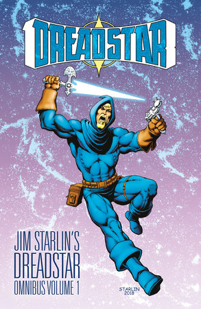 Jim Starlin's Dreadstar Omnibus Volume 1 by Jim Starlin