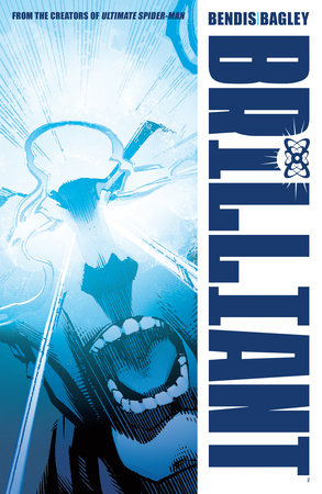 Brilliant by Brian Michael Bendis