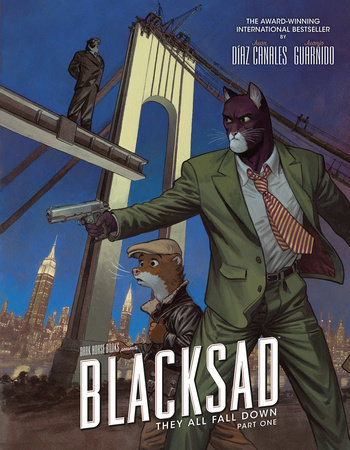 Blacksad: They All Fall Down · Part One by Juan Díaz Canales