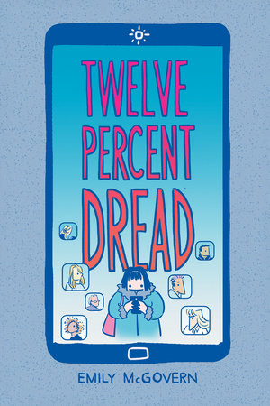 Twelve Percent Dread by Emily McGovern