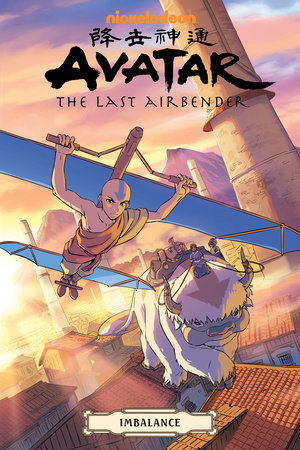 Avatar: The Last Airbender--Imbalance Omnibus by Faith Erin Hicks, Bryan Konietzko and Michael Dante DiMartino