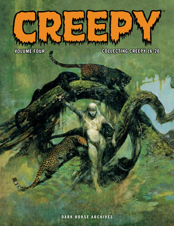 Creepy Archives Volume 4 by Archie Goodwin