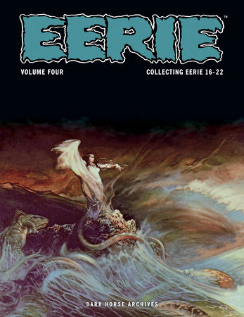 Eerie Archives Volume 4 by Bill Parente