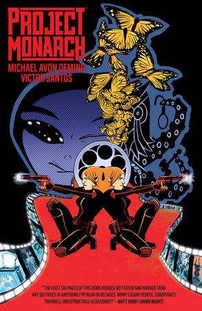 Project Monarch by Michael Avon Oeming