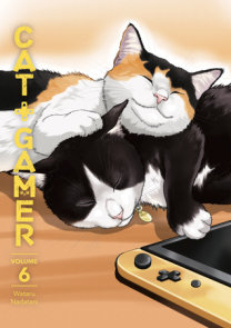 Cat + Gamer Volume 6