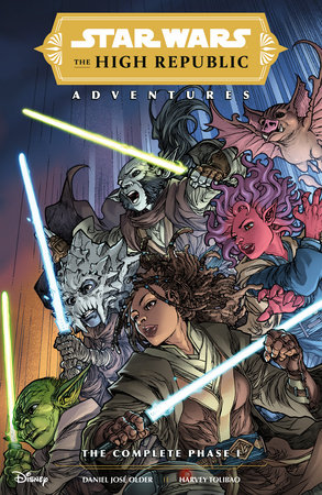 Star Wars: The High Republic Adventures--The Complete Phase 1 by Daniel José Older